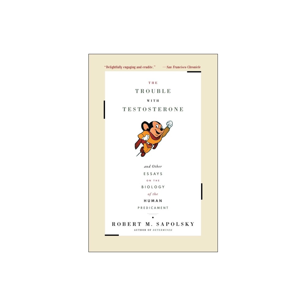 ISBN 9780684838915 product image for The Trouble with Testosterone - by Robert M Sapolsky (Paperback) | upcitemdb.com