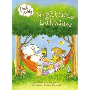 Really Woolly Nighttime Lullabies - by  Dayspring & Bonnie Rickner Jensen (Board Book) - 1 of 1