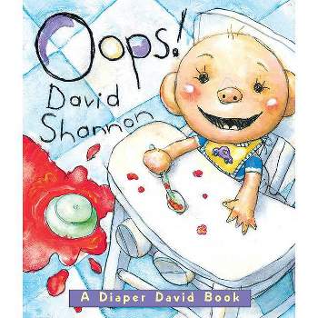 OOPS! - by  David Shannon (Board Book)