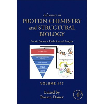 Protein Structure Prediction and Analysis - (Advances in Protein Chemistry and Structural Biology) by  Rossen Donev (Hardcover)