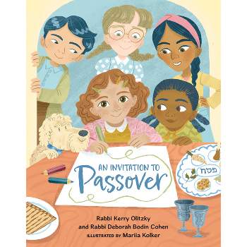 An Invitation to Passover - by  Rabbi Kerry Olitzky & Rabbi Deborah Bodin Cohen (Hardcover)
