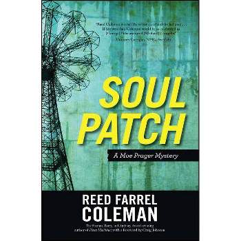 Soul Patch - by  Reed Farrel Coleman (Paperback)