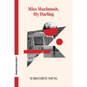 Miss Macintosh, My Darling - (Dalkey Archive Essentials) by  Marguerite Young (Paperback) - 1 of 1