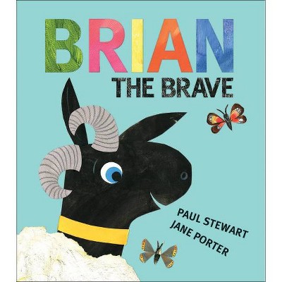 Brian the Brave - by  Paul Stewart (Hardcover)