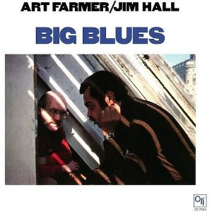 Jim Hall - Big Blues (Vinyl) - 1 of 1