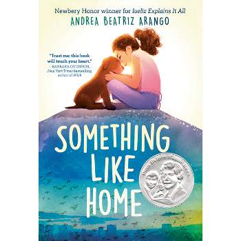 Something Like Home - by Andrea Beatriz Arango