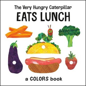 The Very Hungry Caterpillar Eats Lunch - (World of Eric Carle) by  Eric Carle (Board Book) - 1 of 1