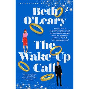 The Wake-Up Call - by  Beth O'Leary (Paperback)