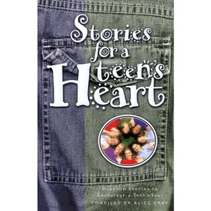 Stories for a Teen's Heart - (Stories for the Heart) (Paperback) - 1 of 1