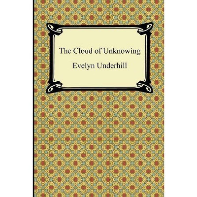 The Cloud of Unknowing - (Paperback)