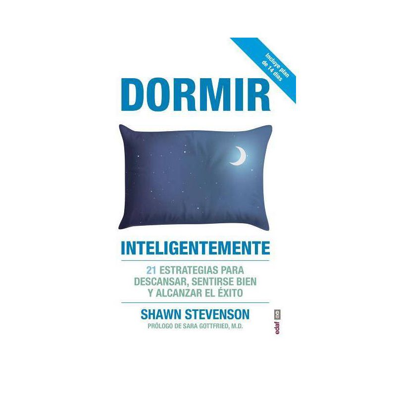 Dormir Inteligentemente - by  Shawn Stevenson (Paperback), 1 of 2