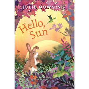 Hello, Sun - by Julie Downing - 1 of 1