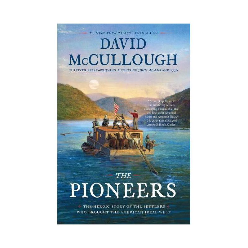 The Pioneers - by David Mccullough (Paperback), 1 of 2