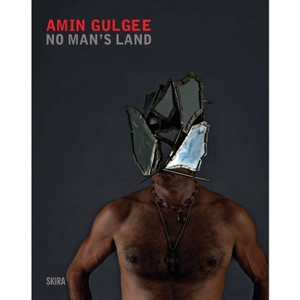 Amin Gulgee: No Man's Land - by  John McCarry (Hardcover) - 1 of 1