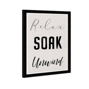 13" x 19" Relax and Unwind Motivational Quotes Framed Wall Art Gray - Wynwood Studio: Modern Bath & Laundry Decor - 1 of 4