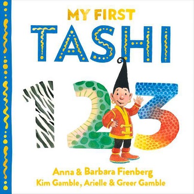 My First Tashi 123 - by  Anna Fienberg & Barbara Fienberg (Hardcover)