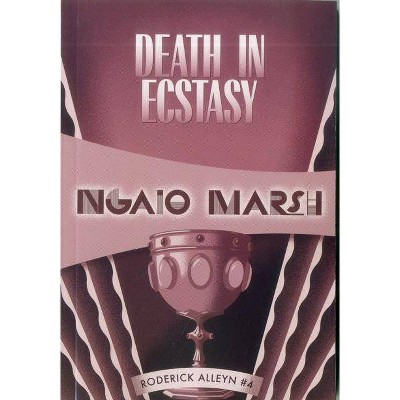 Death in Ecstasy - (Inspector Roderick Alleyn) by  Ngaio Marsh (Paperback)