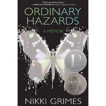 Ordinary Hazards - by  Nikki Grimes (Paperback)