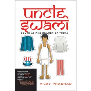 Uncle Swami - by  Vijay Prashad (Paperback) - 1 of 1