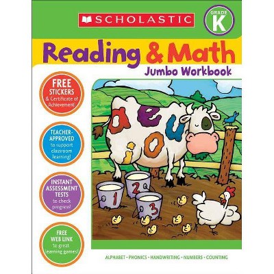 Reading & Math Jumbo Workbook: Grade K - by  Terry Cooper & Virginia Dooley (Paperback)