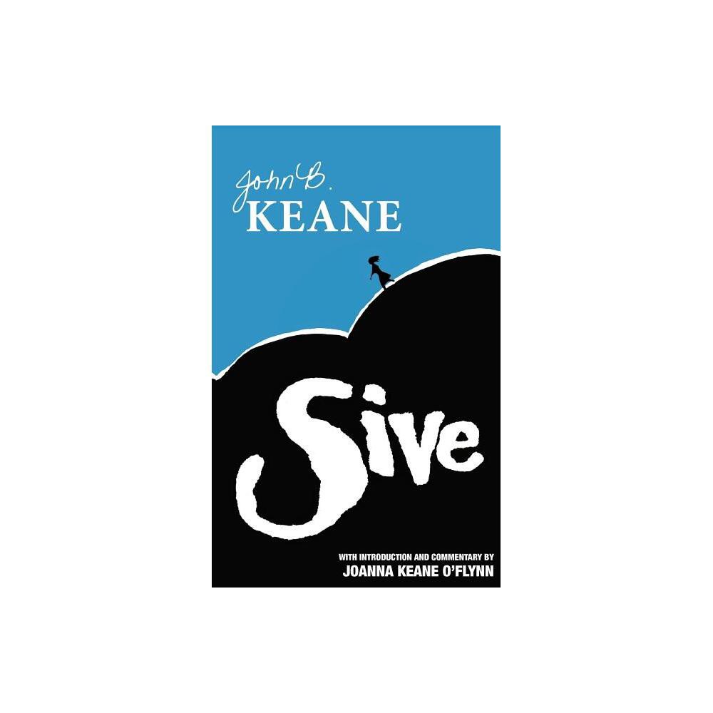 Sive - by John B Keane (Paperback)