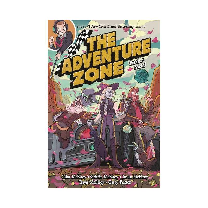 The Adventure Zone: Petals to the Metal - by Clint McElroy, Griffin McElroy, Travis McElroy and Justin McElroy (Adventure Zone, 3) (Paperback), 1 of 2