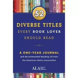 52 Diverse Titles Every Book Lover Should Read - (52 Books Every Book Lover Should Read) (Paperback)