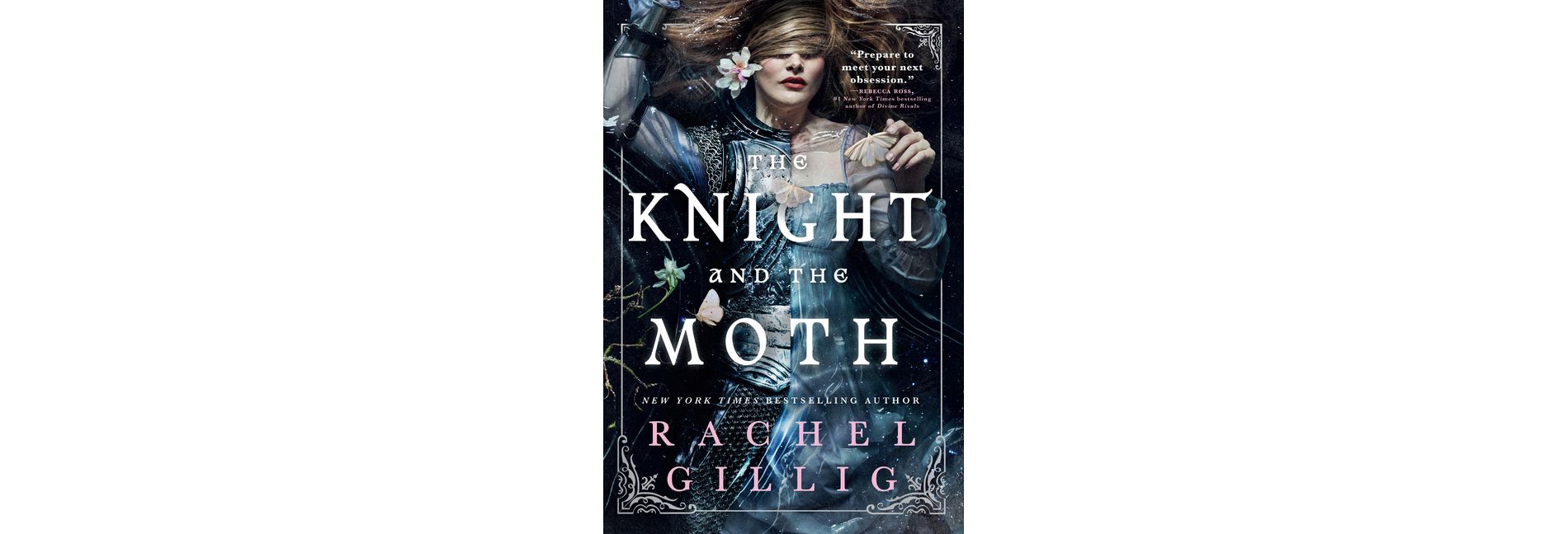 The Knight and the Moth - (The Stonewater Kingdom) by Rachel Gillig