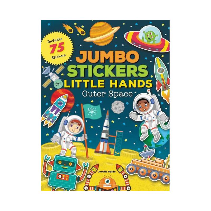 Jumbo Stickers for Little Hands: Outer Space - by  Jomike Tejido (Paperback), 1 of 2