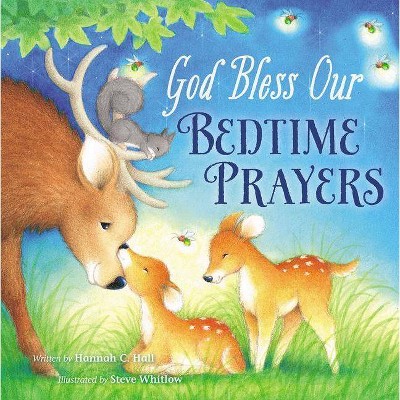 God Bless Our Bedtime Prayers - (God Bless Book) by  Hannah Hall (Board Book)