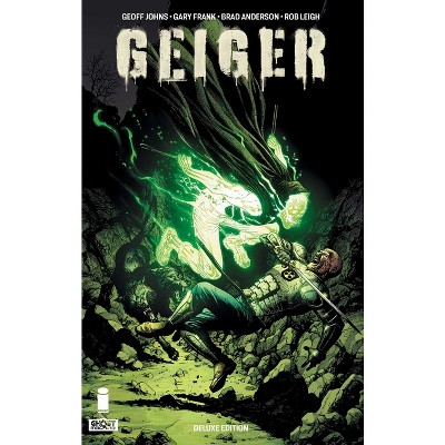 Geiger Volume 2 Deluxe Hardcover - by  Geoff Johns