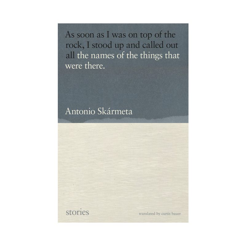 The Names of the Things That Were There - by  Antonio Skármeta (Paperback), 1 of 2
