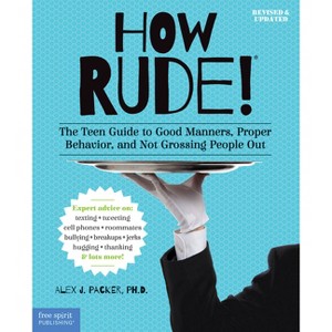 How Rude! - 2nd Edition by  Alex J Packer (Paperback) - 1 of 1