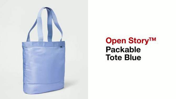 Packable Tote Blue - Open Story&#8482;, 2 of 7, play video