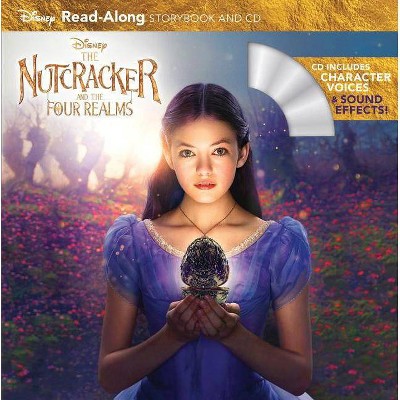 Nutcracker and the Four Realms - (Read-Along Storybook and CD) (Paperback) - by Disney