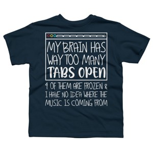Boy's Design By Humans My Brain Has Way Too Many Tabs Open & 4 Of Them Are Frozen By BiTee T-Shirt - 1 of 2