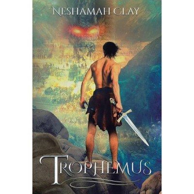 Trophemus - by  Neshamah Clay (Paperback)