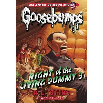 Night of the Living Dummy 3 (Classic Goosebumps #26), 26 - by  R L Stine (Paperback)