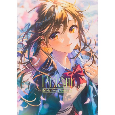 Prism: En Morikura Artworks - (Paperback)