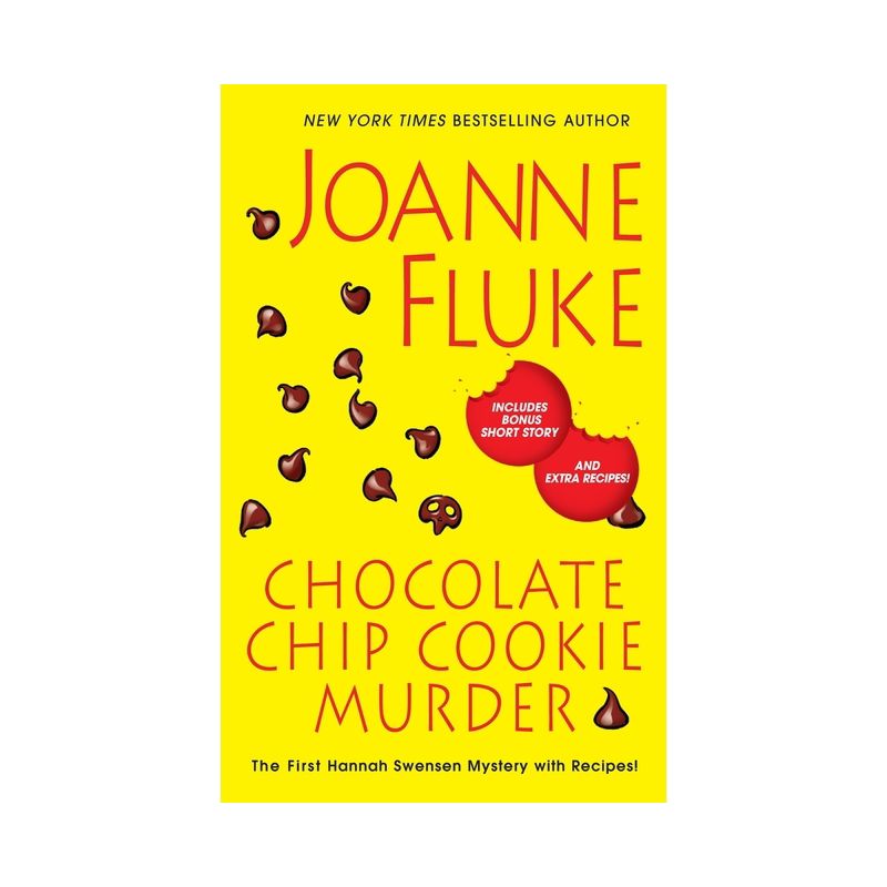 Chocolate Chip Cookie Murder - (Hannah Swensen Mystery) by  Joanne Fluke (Paperback), 1 of 2