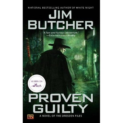 Proven Guilty - (Dresden Files (ROC Paperback)) by  Jim Butcher (Paperback)