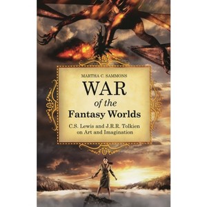 War of the Fantasy Worlds - by  Martha Sammons (Hardcover) - 1 of 1