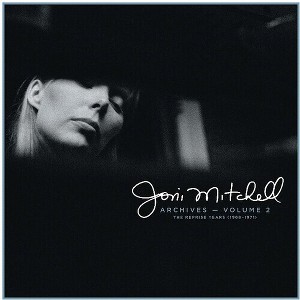 Joni Mitchell - Joni Mitchell Archives, Vol. 2: The Reprise Years 1968-1971 (CD) - 1 of 1