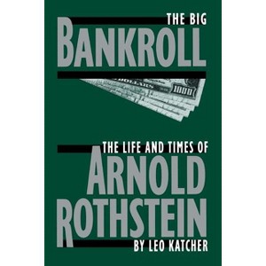 Big Bankroll PB - by  Leo Katcher (Paperback) - 1 of 1
