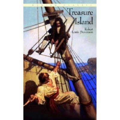 Treasure Island - (Bantam Classics) by  Robert Louis Stevenson (Paperback)