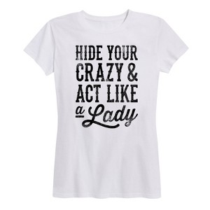 Women's - Country Casuals - Hide Your Crazy Short Sleeve Graphic T-Shirt - 1 of 4