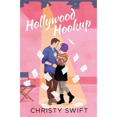Hollywood Hookup - by  Christy Swift (Paperback)