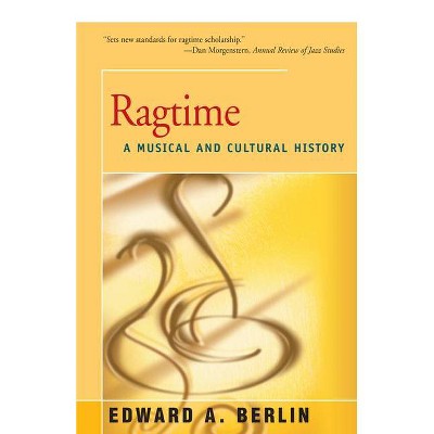 Ragtime - by  Edward Berlin (Paperback)