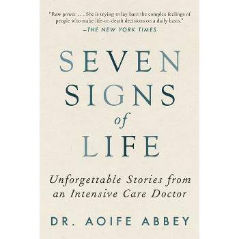 Seven Signs of Life - by  Aoife Abbey (Paperback)