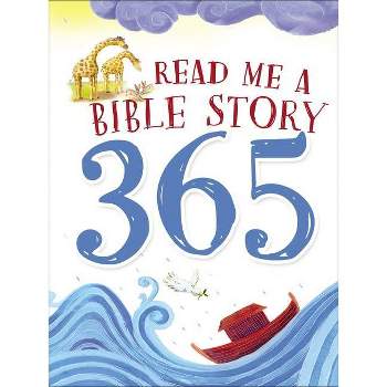 Read Me a Bible Story 365 - by  Thomas Nelson (Hardcover)